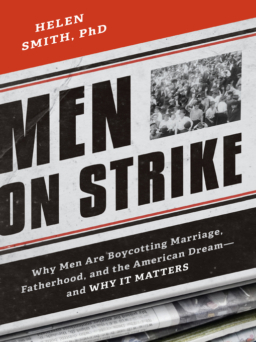 Title details for Men on Strike by Helen Smith - Available
